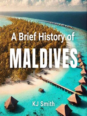 cover image of A Brief History of the Maldives
